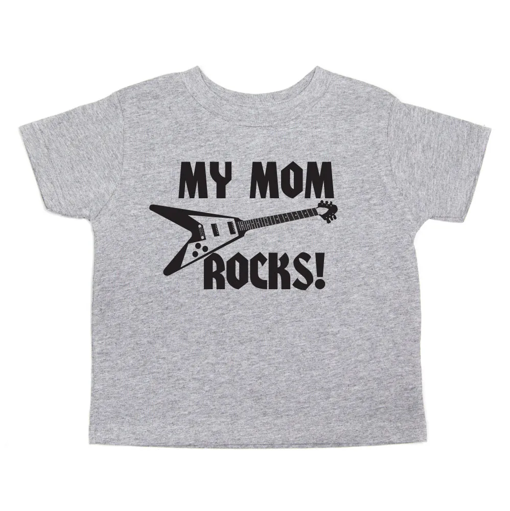 My Mom Rocks! with Guitar Toddler Short Sleeve T-Shirt